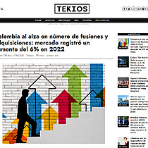 Colombia al alza en nmero de fusiones y adquisiciones: mercado registr un aumento del 6% en 2022